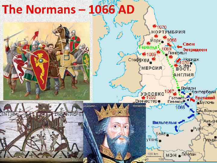 The Normans – 1066 AD 