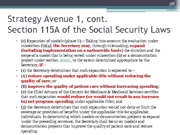 38 Strategy Avenue 1, cont. Section 115 A of the Social Security Laws •