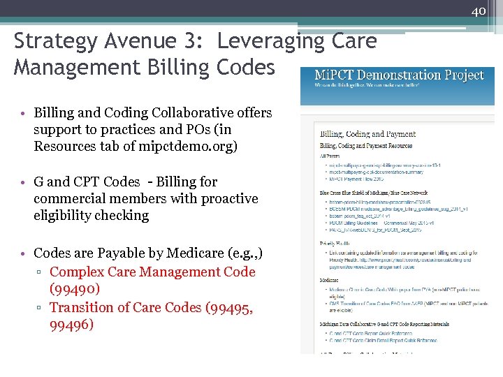 40 Strategy Avenue 3: Leveraging Care Management Billing Codes • Billing and Coding Collaborative