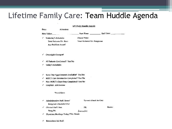 Lifetime Family Care: Team Huddle Agenda 