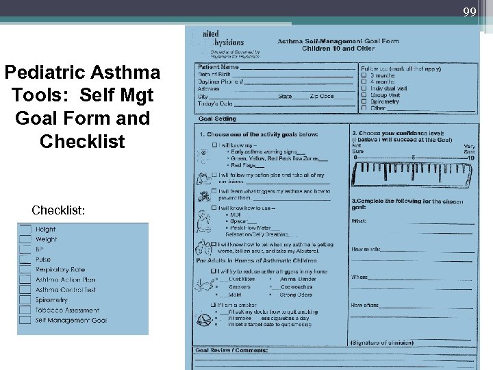 99 Pediatric Asthma Tools: Self Mgt Goal Form and Checklist: 