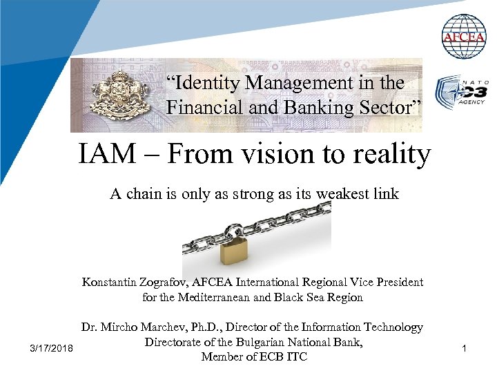 “Identity Management in the Financial and Banking Sector” IAM – From vision to reality