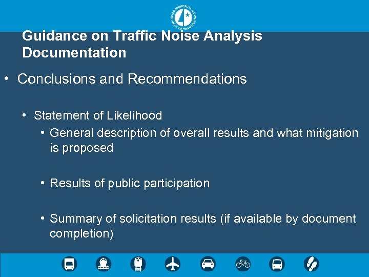 Guidance on Traffic Noise Analysis Documentation • Conclusions and Recommendations • Statement of Likelihood