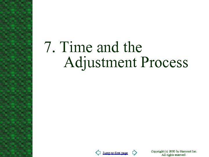 7. Time and the Adjustment Process Jump to first page Copyright (c) 2000 by