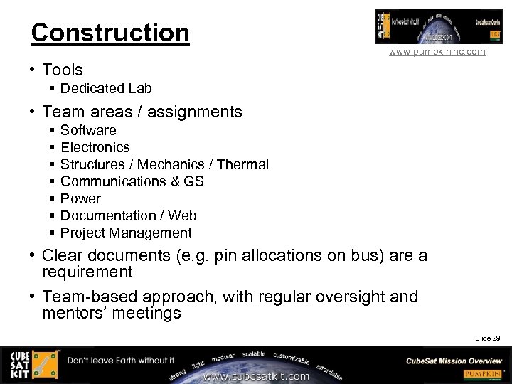 Construction www. pumpkininc. com • Tools § Dedicated Lab • Team areas / assignments