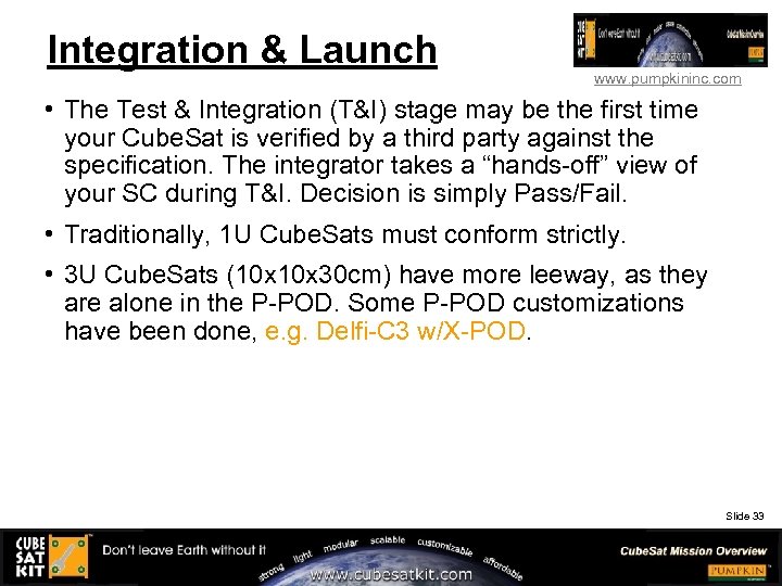Integration & Launch www. pumpkininc. com • The Test & Integration (T&I) stage may