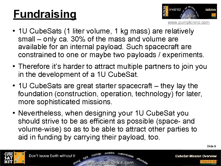 Fundraising www. pumpkininc. com • 1 U Cube. Sats (1 liter volume, 1 kg