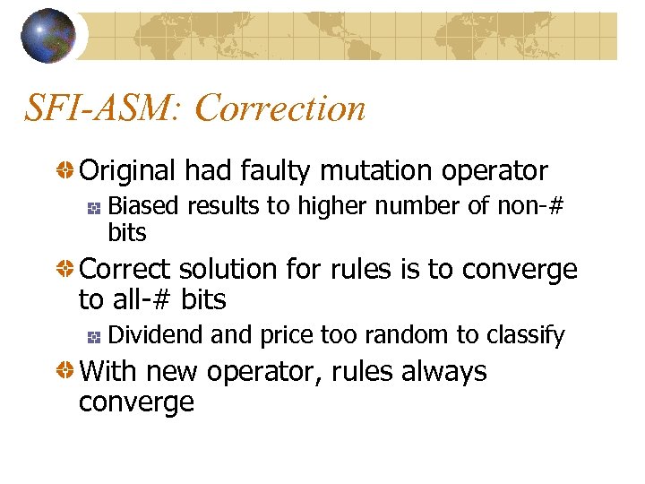 SFI-ASM: Correction Original had faulty mutation operator Biased results to higher number of non-#