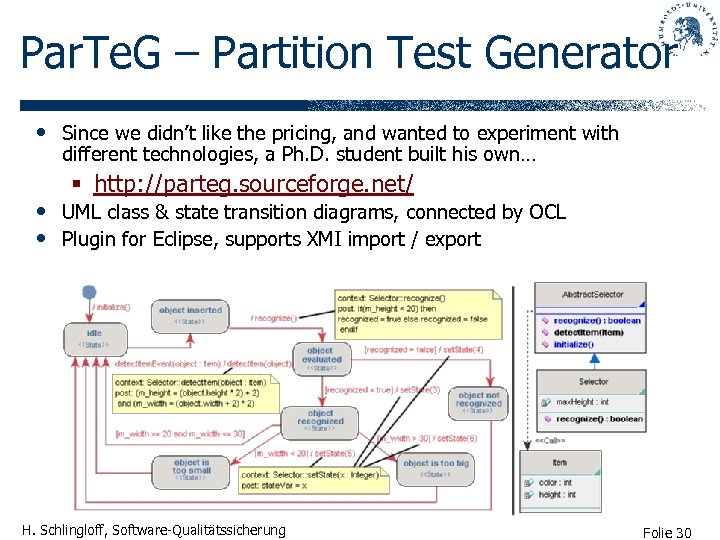 Par. Te. G – Partition Test Generator • Since we didn’t like the pricing,