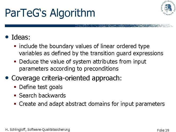 Par. Te. G‘s Algorithm • Ideas: § include the boundary values of linear ordered