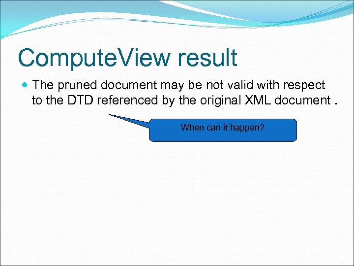 Compute. View result The pruned document may be not valid with respect to the