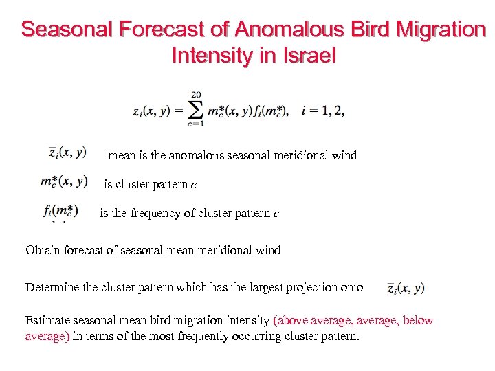 Seasonal Forecast of Anomalous Bird Migration Intensity in Israel mean is the anomalous seasonal