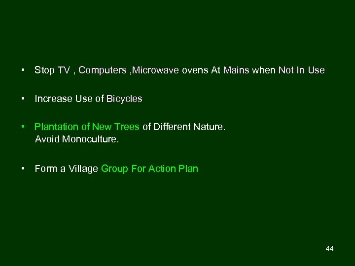  • Stop TV , Computers , Microwave ovens At Mains when Not In