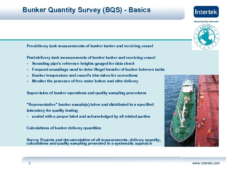 Bunker Quantity Survey (BQS) - Basics Pre-delivery tank measurements of bunker tanker and receiving