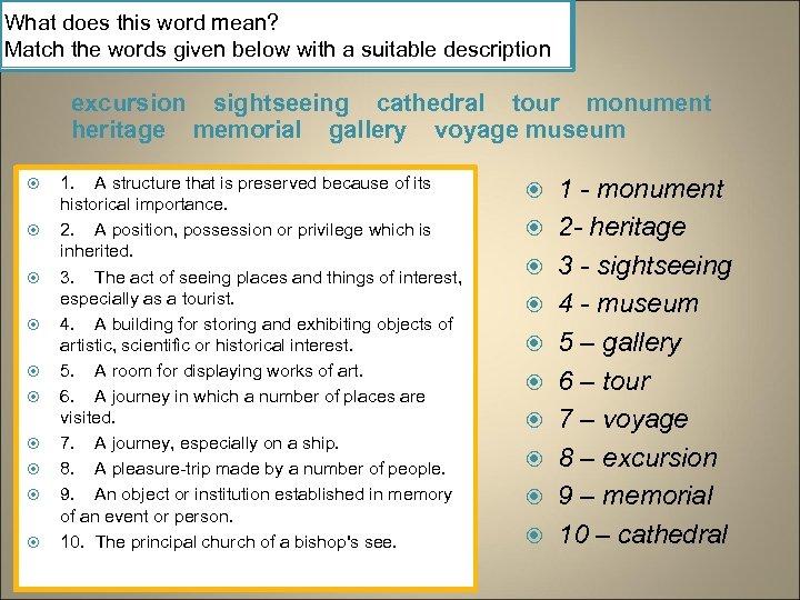 What does this word mean? Match the words given below with a suitable description