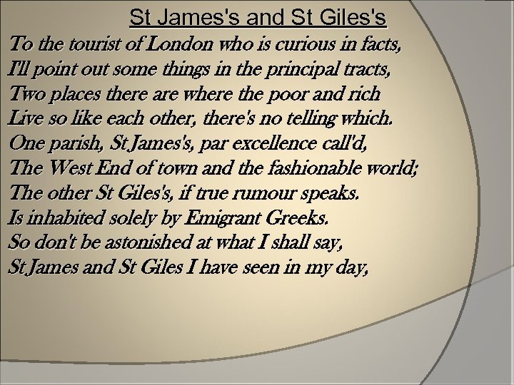St James's and St Giles's To the tourist of London who is curious in