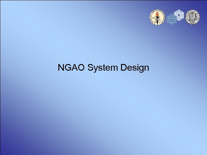 NGAO System Design 