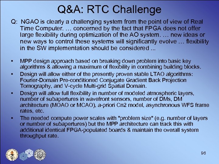 Q&A: RTC Challenge Q: NGAO is clearly a challenging system from the point of