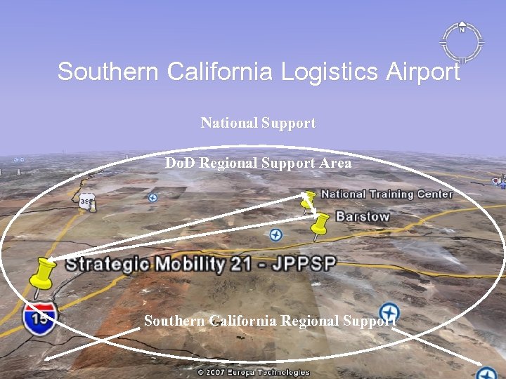 Southern California Logistics Airport National Support Do. D Regional Support Area Southern California Regional