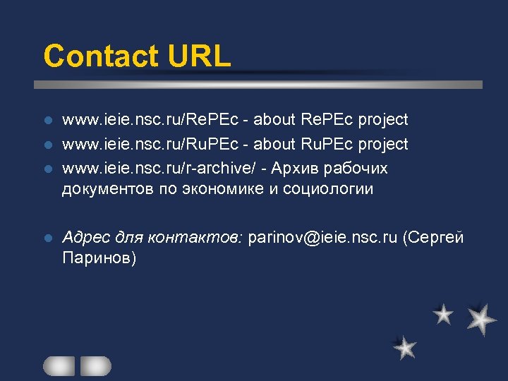 Contact URL www. ieie. nsc. ru/Re. PEc - about Re. PEc project l www.