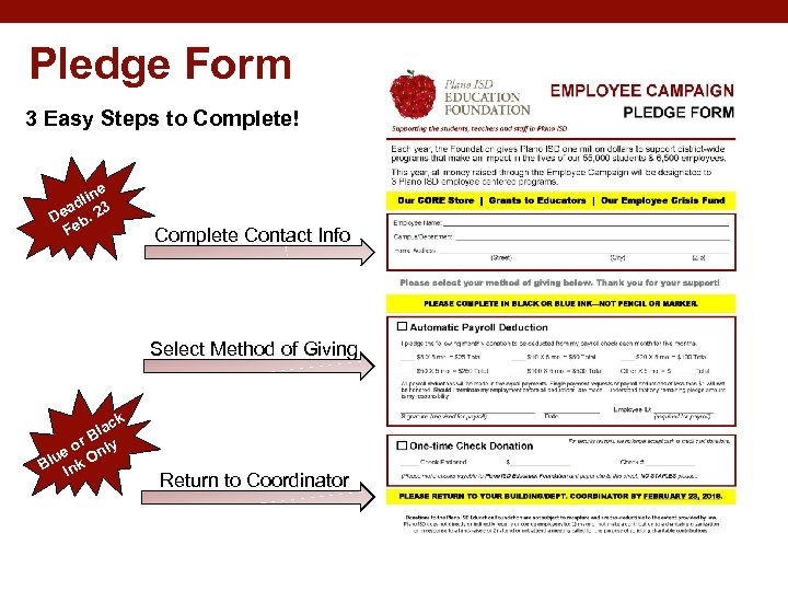 Pledge Form 3 Easy Steps to Complete! ne dli 3 a De b. 2