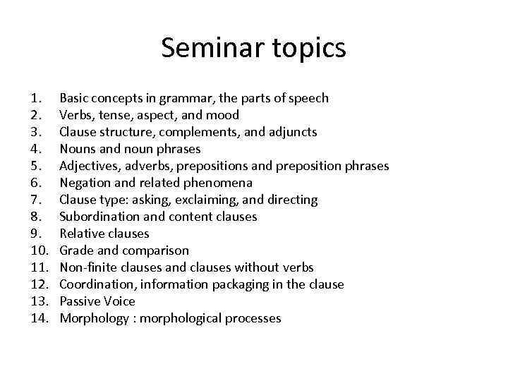 Seminar topics 1. 2. 3. 4. 5. 6. 7. 8. 9. 10. 11. 12.