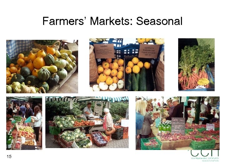 Farmers’ Markets: Seasonal 15 