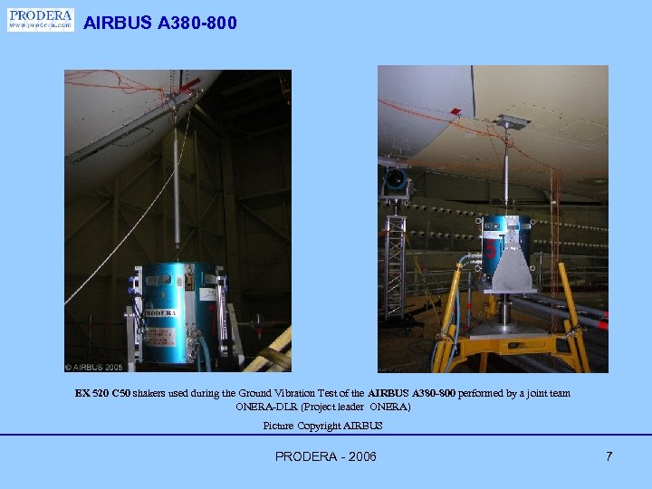 AIRBUS A 380 -800 EX 520 C 50 shakers used during the Ground Vibration