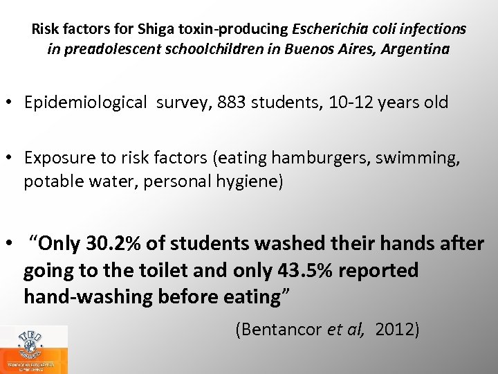 Risk factors for Shiga toxin‐producing Escherichia coli infections in preadolescent schoolchildren in Buenos Aires,