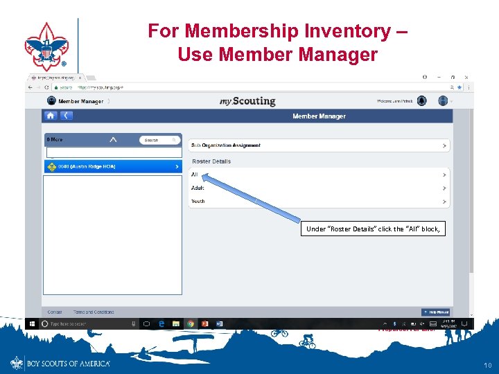 For Membership Inventory – Use Member Manager Under “Roster Details” click the “All” block,