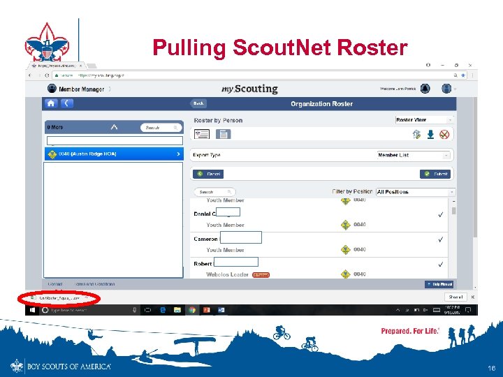 Pulling Scout. Net Roster 16 