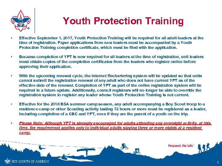 Youth Protection Training • Effective September 1, 2017, Youth Protection Training will be required