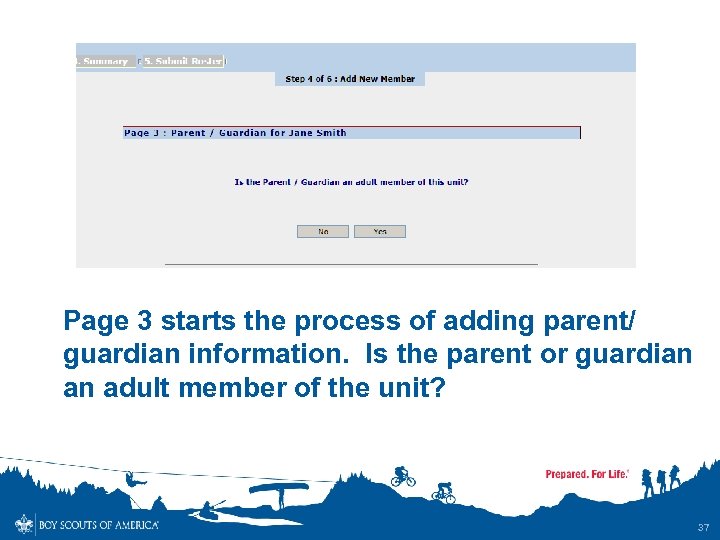 Page 3 starts the process of adding parent/ guardian information. Is the parent or