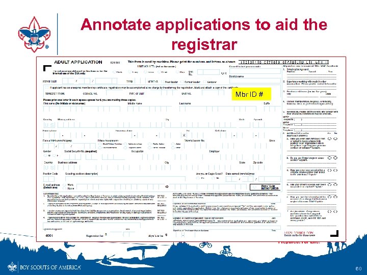 Annotate applications to aid the registrar Mbr ID # 60 