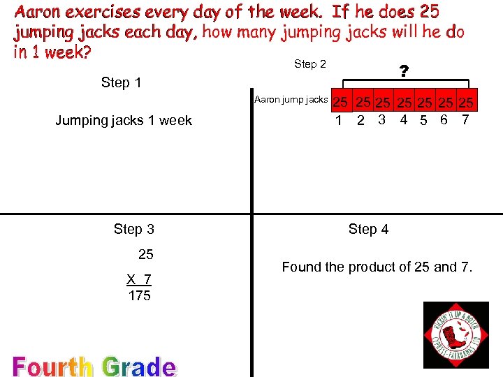 Aaron exercises every day of the week. If he does 25 jumping jacks each