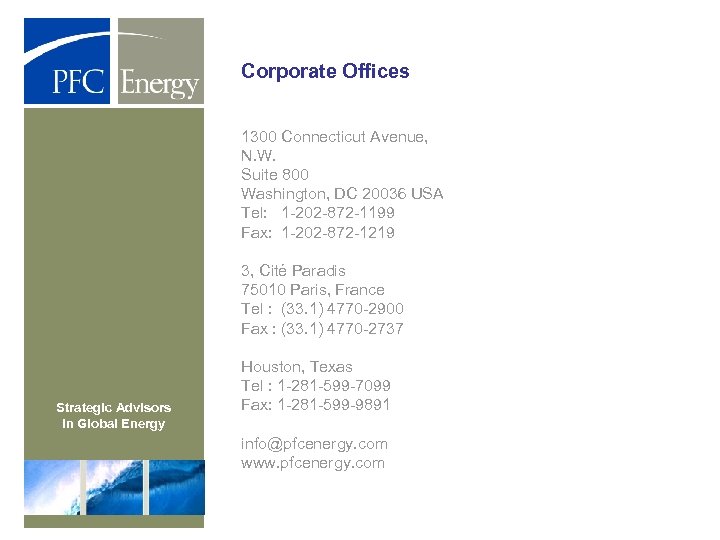 Corporate Offices 1300 Connecticut Avenue, N. W. Suite 800 Washington, DC 20036 USA Tel: