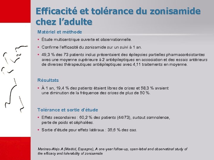 Efficacité et tolérance du zonisamide chez l’adulte Matériel et méthode § Étude multicentrique ouverte