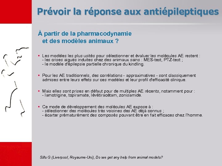 Prévoir la réponse aux antiépileptiques À partir de la pharmacodynamie et des modèles animaux