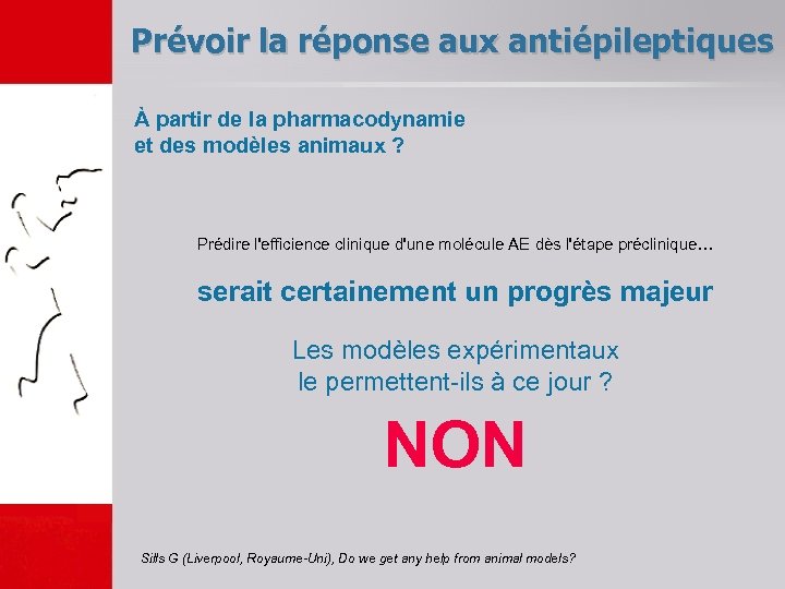 Prévoir la réponse aux antiépileptiques À partir de la pharmacodynamie et des modèles animaux