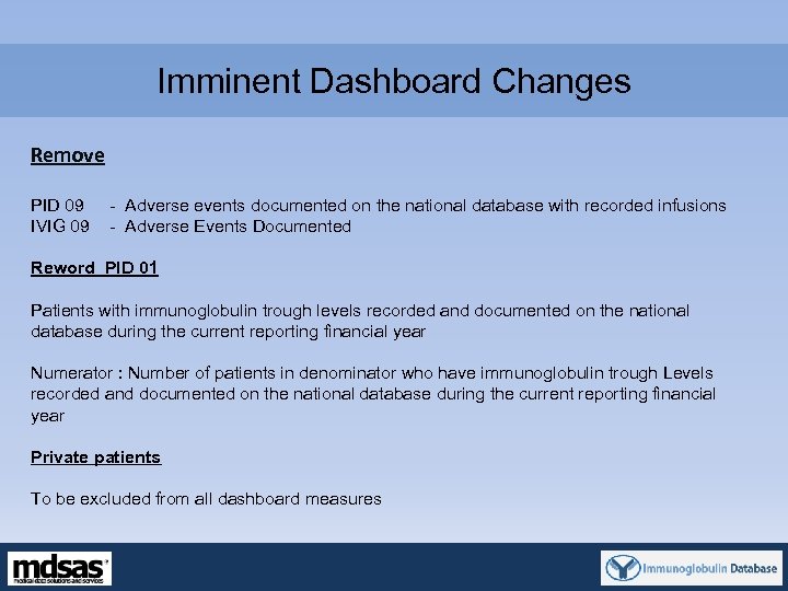 Imminent Dashboard Changes Remove PID 09 - Adverse events documented on the national database