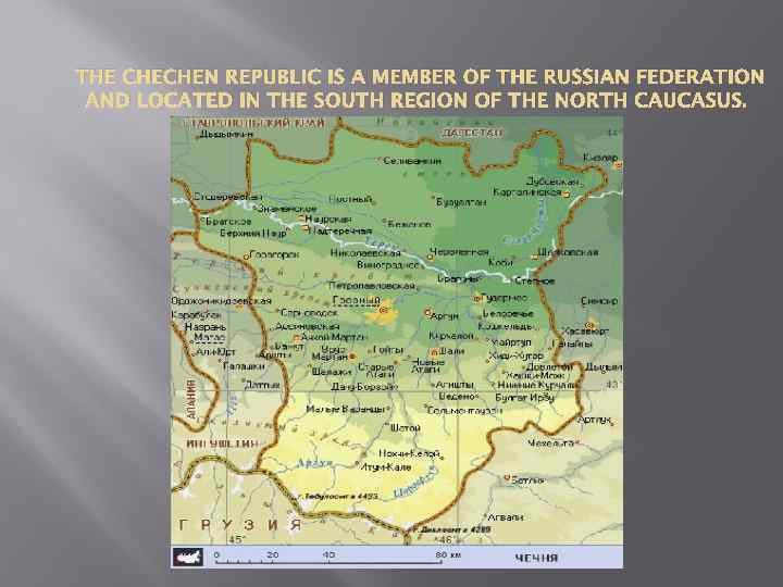 THE CHECHEN REPUBLIC IS A MEMBER OF THE RUSSIAN FEDERATION AND LOCATED IN THE