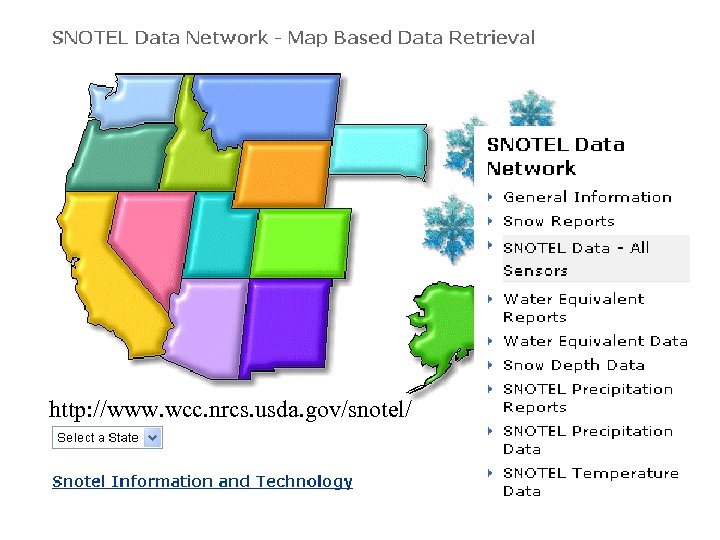 http: //www. wcc. nrcs. usda. gov/snotel/ 