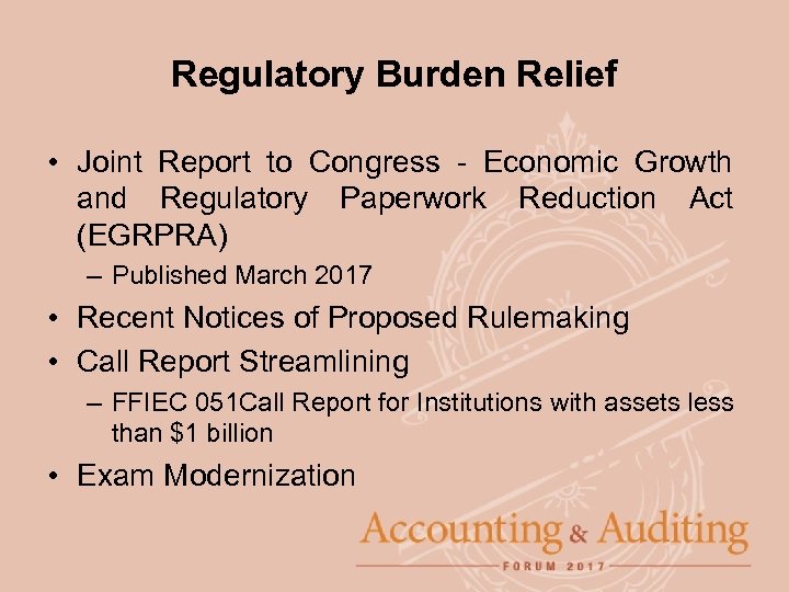 Regulatory Burden Relief • Joint Report to Congress - Economic Growth and Regulatory Paperwork