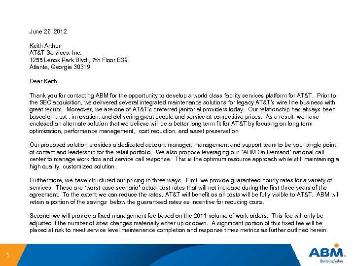 June 26, 2012 Keith Arthur AT&T Services, Inc. 1255 Lenox Park Blvd. , 7