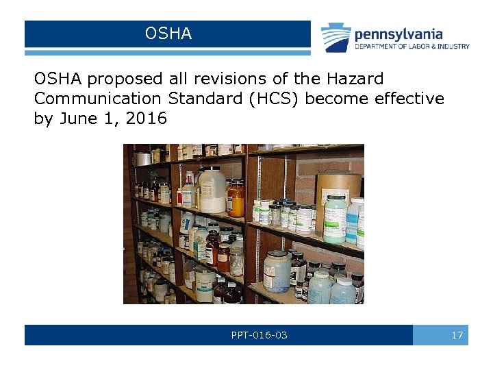 OSHA proposed all revisions of the Hazard Communication Standard (HCS) become effective by June