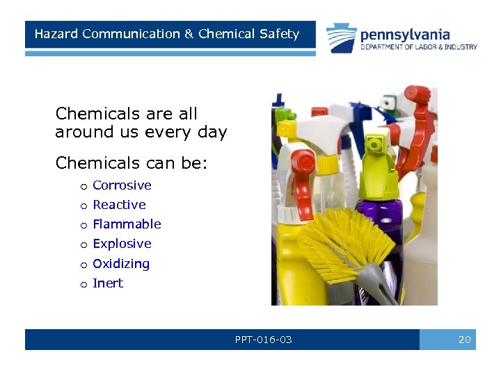 Hazard Communication & Chemical Safety Chemicals are all around us every day Chemicals can