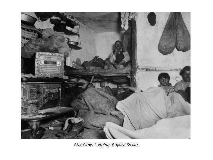 Five Cents Lodging, Bayard Street. 