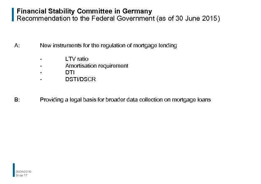 Financial Stability Committee in Germany Recommendation to the Federal Government (as of 30 June