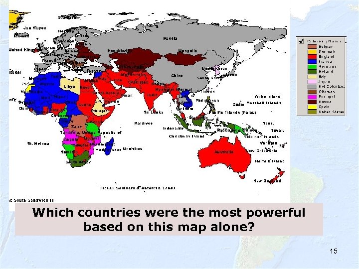 Which countries were the most powerful based on this map alone? 15 