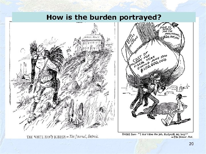 How is the burden portrayed? 20 